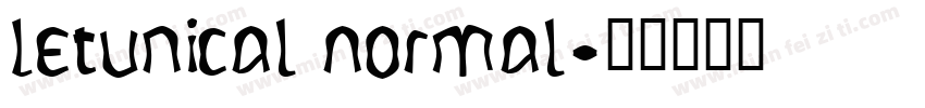 Letunical Normal字体转换